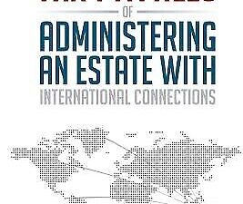 administering an estate with international connections: australian tax pitfalls by ian raspin (paperback)